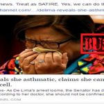 De Lima claimed to be asthmatic